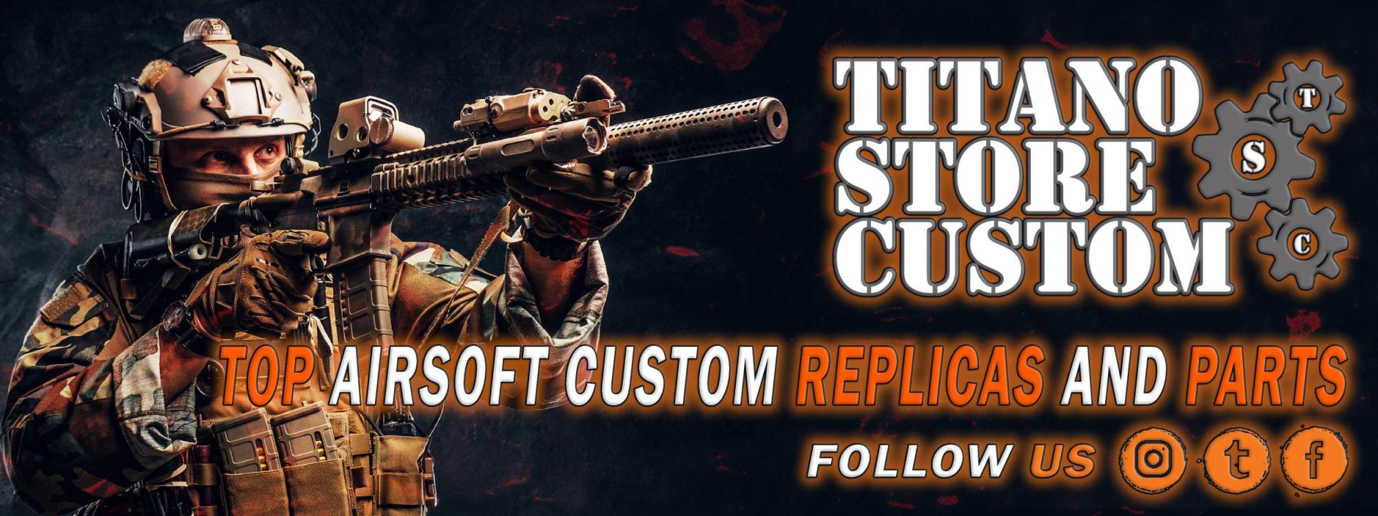 Custom airsoft replicas, follow on social media.